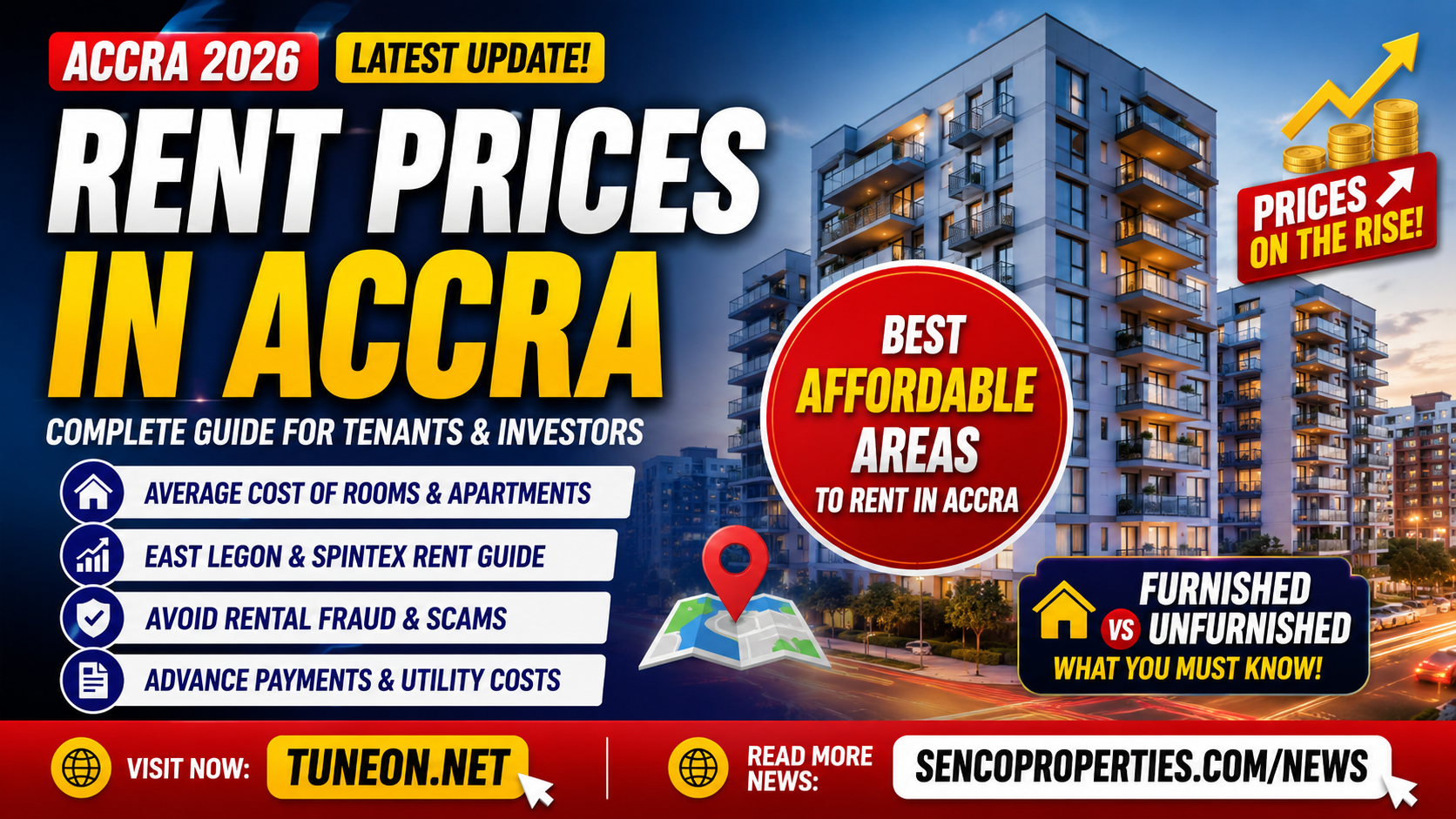 House Rent Prices in Accra increasing in 2026 with apartments and rental buildings in Ghana featured on tuneon.net and sencoproperties.com/news
